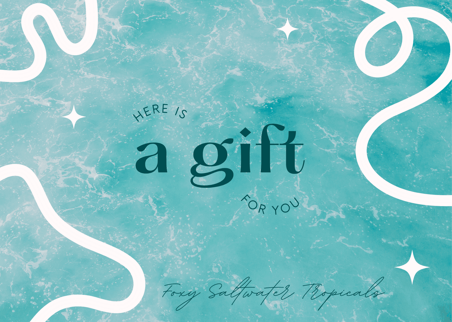 Foxy Saltwater Tropicals Gift Card