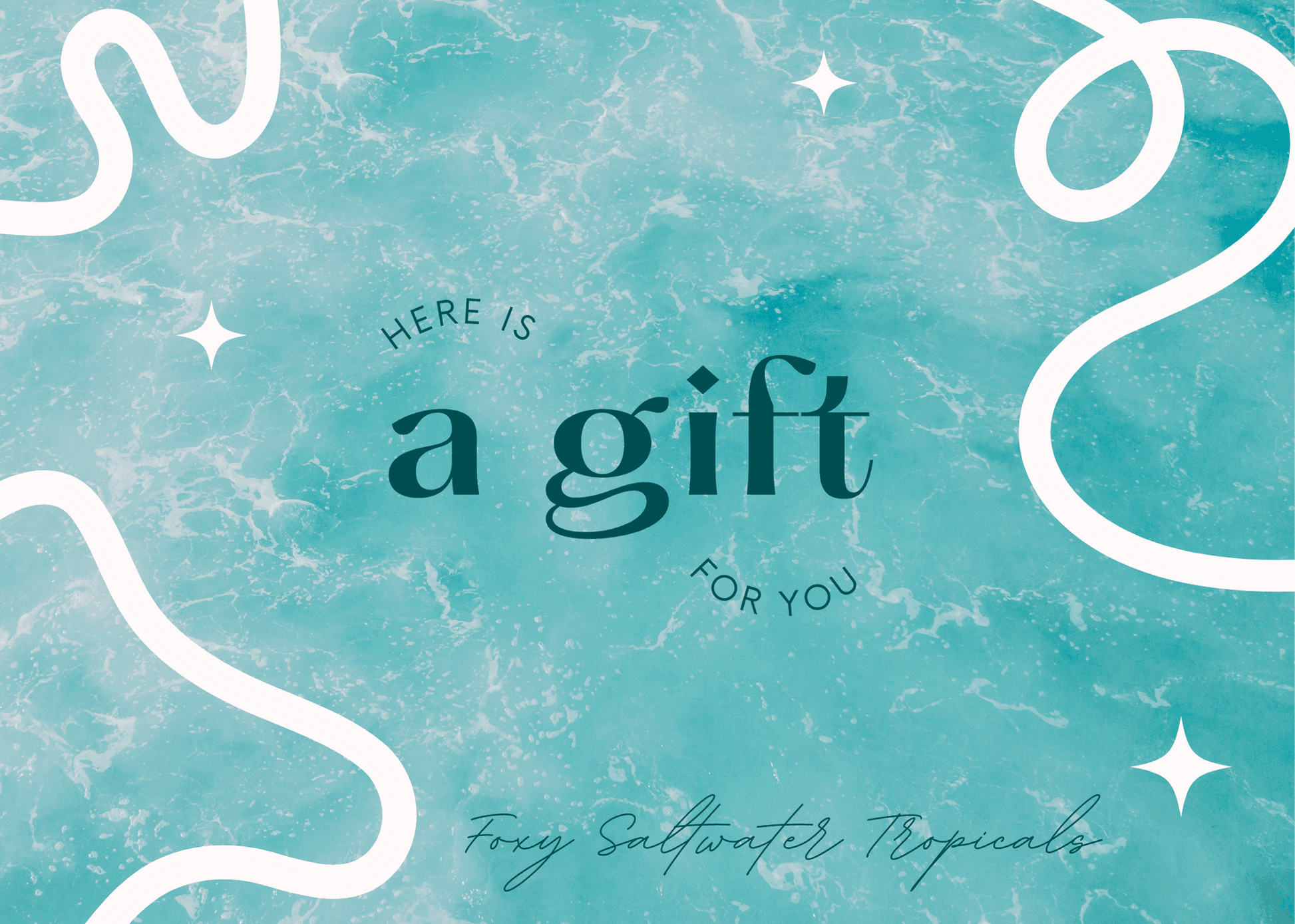 Foxy Saltwater Tropicals Gift Card